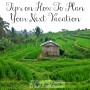 Tips On How To Plan Your Next Vacation