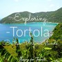 Exploring Tortola