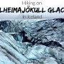 Hiking Sólheimajökull Glacier