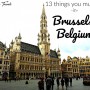 13 things you must do in Brussels, Belgium