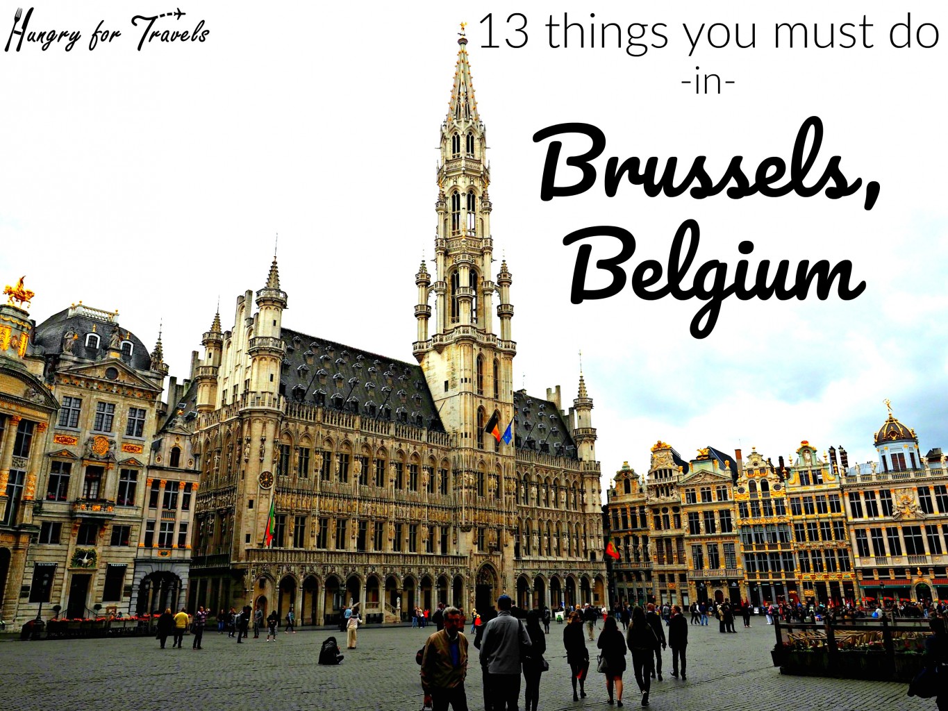 13-things-you-must-do-in-brussels-belgium-hungry-for-travels