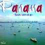 Panama Travel Video in 4K