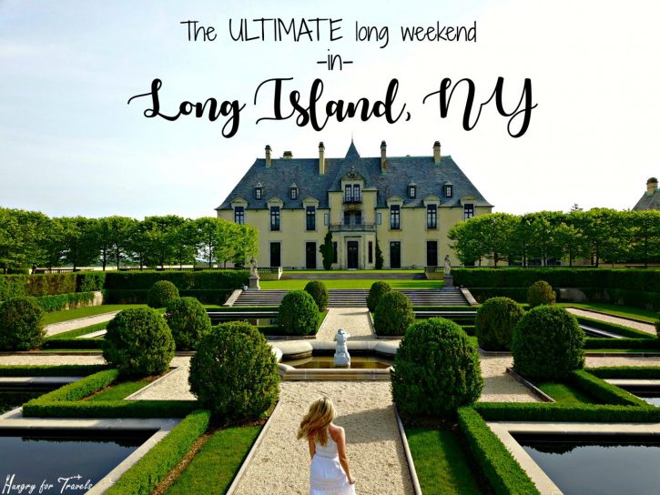 Long Island long island, what to do on long island, long island guide, what to do in long island for the weekend, new york state , oheka castle