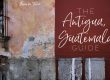 what to do in antigua guatemala, what to see in antigua guatemala, where to go in antigua guatemala, antigua guatemala, where to eat in antigua guatemala, best hotels in antigua guatemala, best cafes in antigua guatemala, antigua guatemala city guide, how to get to antigua guatemala, arch in antigua guatemala, best time to visit antigua guatemala, best restaurants in antigua guatemala,