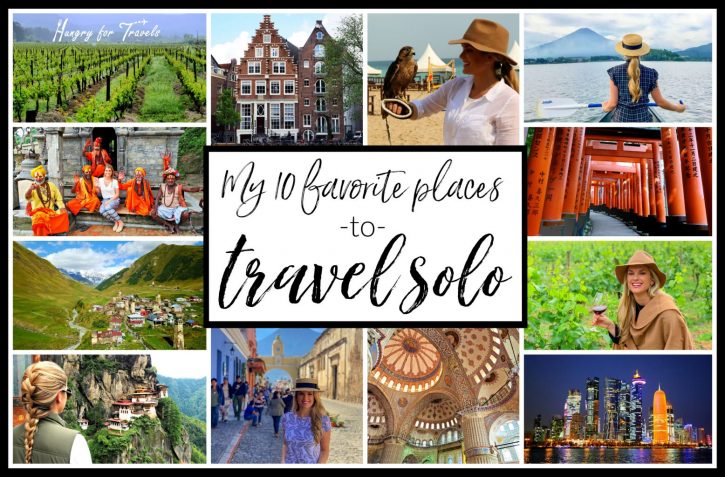 Solo Travel where to travel solo, best places for traveling solo, solo travel tips, where to go when traveling solo, solo women travels