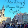 Video Diary of Prague, Czech Republic