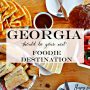 Why Georgia should be your next foodie destination