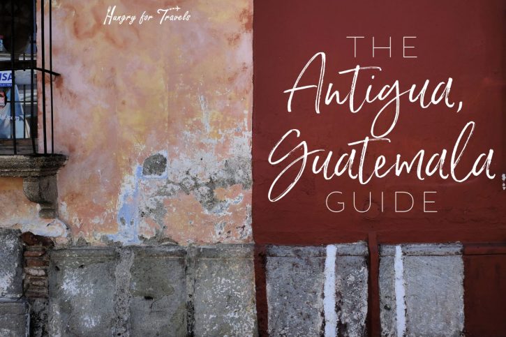 Antigua Guatemala what to do in antigua guatemala, what to see in antigua guatemala, where to go in antigua guatemala, antigua guatemala, where to eat in antigua guatemala, best hotels in antigua guatemala, best cafes in antigua guatemala, antigua guatemala city guide, how to get to antigua guatemala, arch in antigua guatemala, best time to visit antigua guatemala, best restaurants in antigua guatemala,