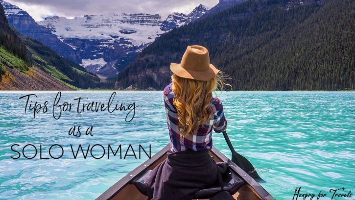 Solo woman travel tips tips for traveling solo as a woman, female solo travel, female solo travel tips, helpful tips for traveling alone, solo women travel tips, how to travel solo as a woman, easy destinations to travel as a woman, female travels